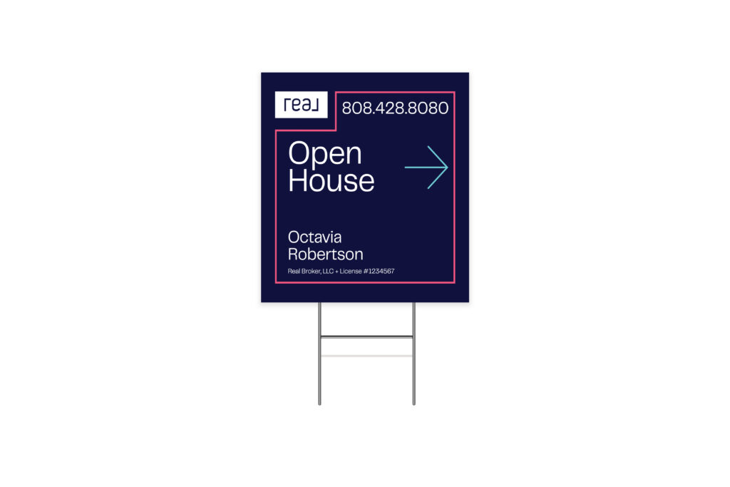 Real | 24x24 Open House Sign with Border