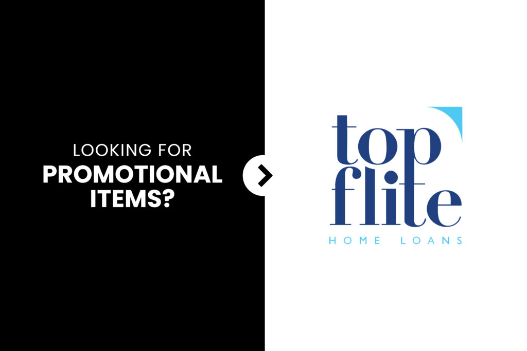 Top Flite Home Loans Promotional Bulk Items